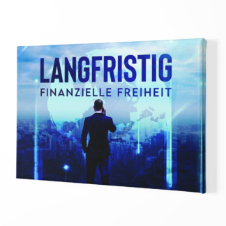 Langfristig Finanzielle Freiheit